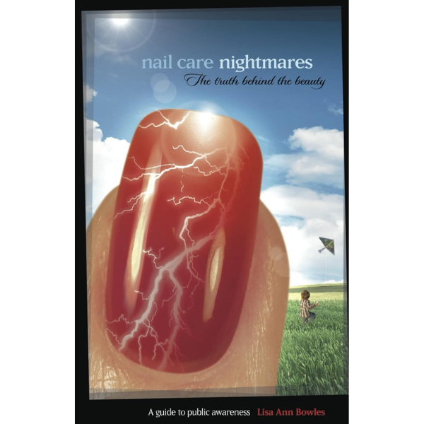 A book cover features a close-up of a red, manicured fingernail with white lightning bolts. In the background, a child flies a kite in a grassy field. The title reads “Nail Care Nightmares, the Truth Behind the Beauty: A Guide to Public Awareness.”. Read more at Aerovex Systems (aerovexsystems.com)
